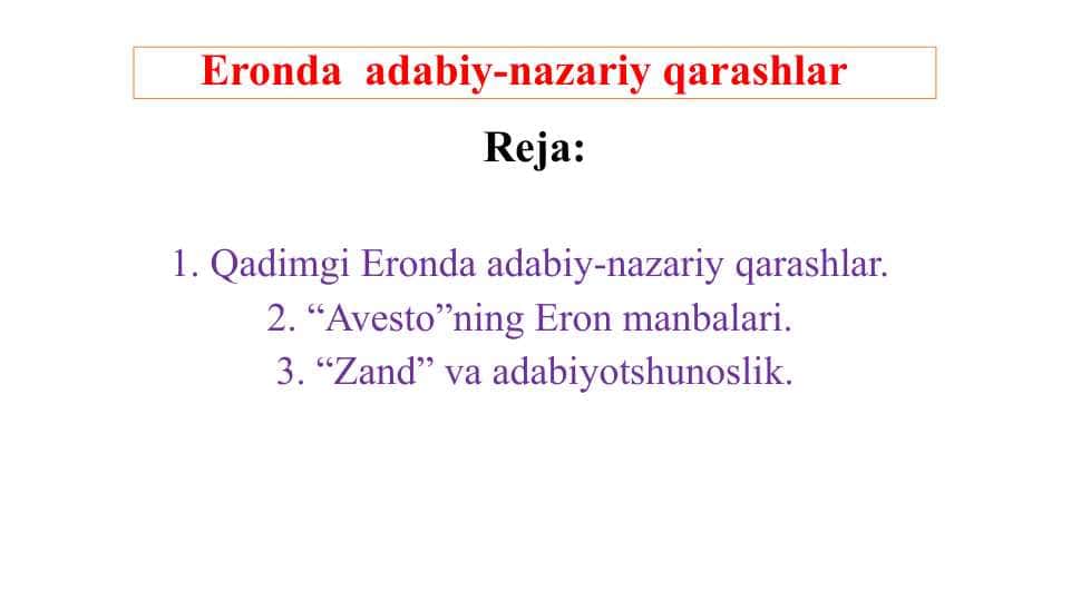 Eronda adabiy-nazariy qarashlar