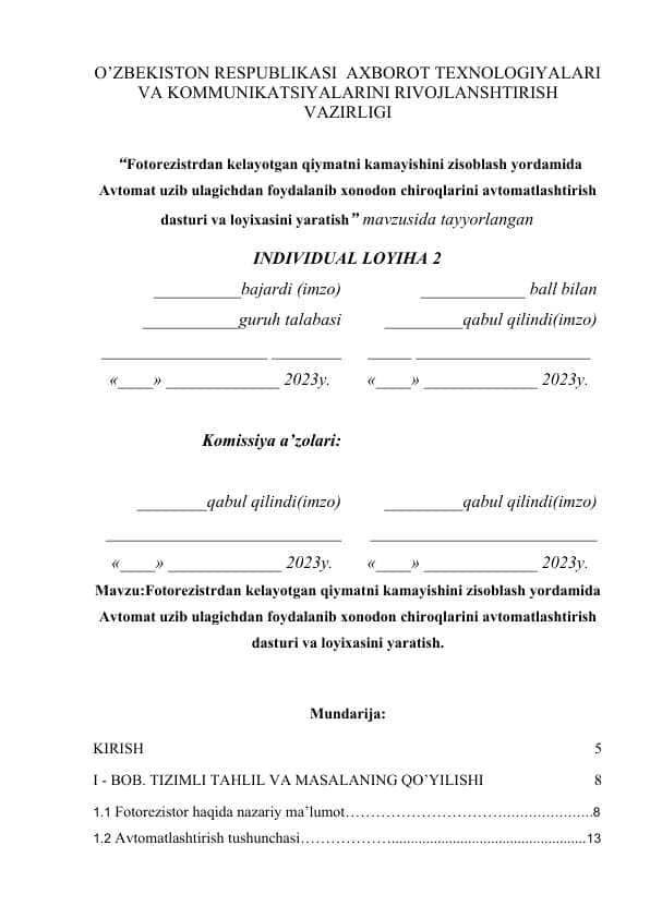 Fotorezistrdan kelayotgan qiymatni kamayishini zisoblash yordamida Avtomat uzib ulagichdan foydalanib xonodon chiroqlarini avtomatlashtirish dasturi va loyixasini yaratish
