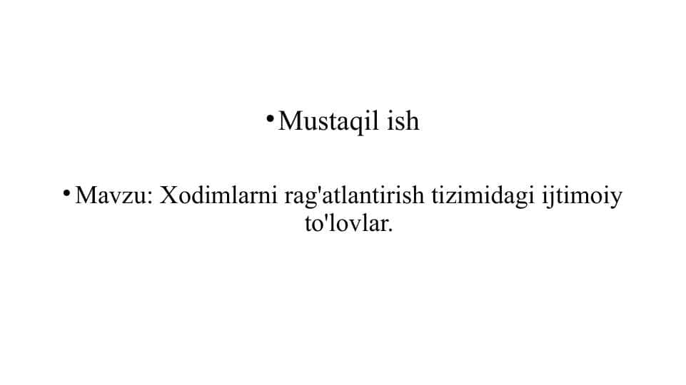 Xodimlarni rag'atlantirish tizimidagi ijtimoiy to'lovlar