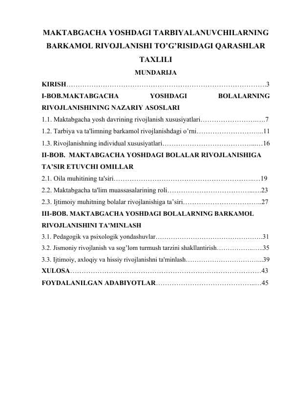 MAKTABGACHA YOSHDAGI TARBIYALANUVCHILARNING BARKAMOL RIVOJLANISHI TO’G’RISIDAGI QARASHLAR TAXLILI