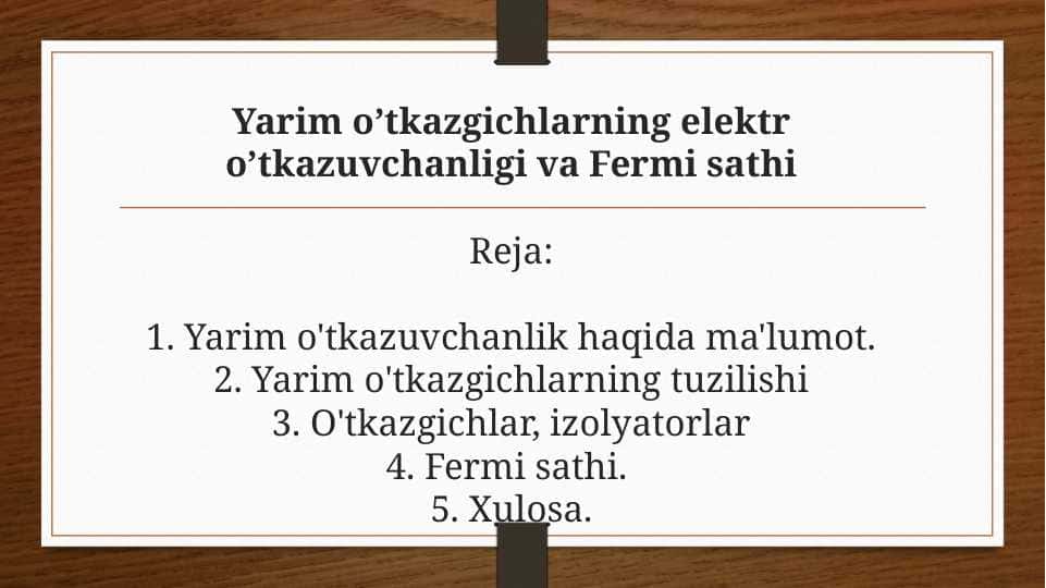 Yarim o’tkazgichlarning elektr o’tkazuvchanligi va Fermi sathi
