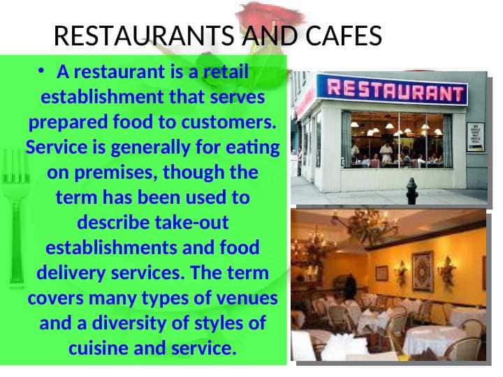 RESTAURANTS AND CAFES