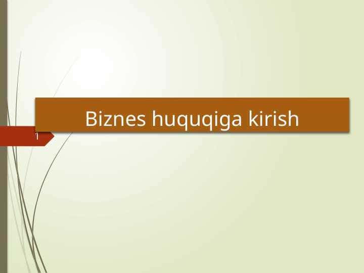 Biznes huquqiga kirish
