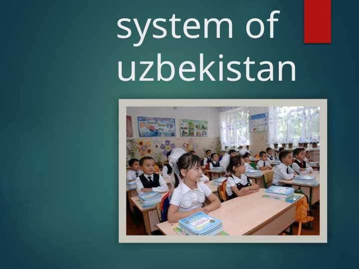 educational system of uzbekistan