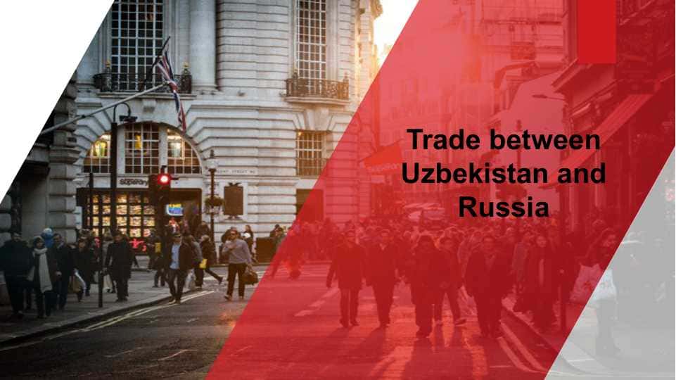 Trade between Uzbekistan and Russia