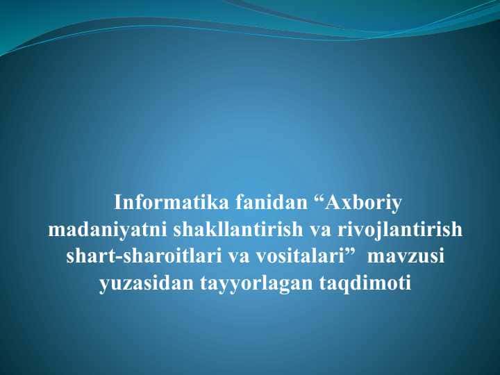 Axboriy madaniyatni shakllantirish va rivojlantirish shart-sharoitlari va vositalari