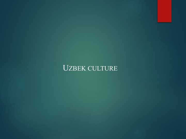 Uzbek culture