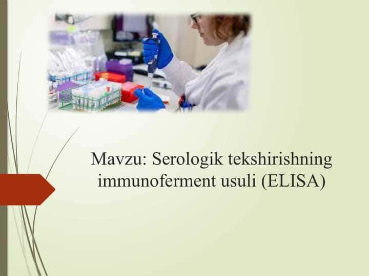 Serologik tekshirishning immunoferment usuli (ELISA