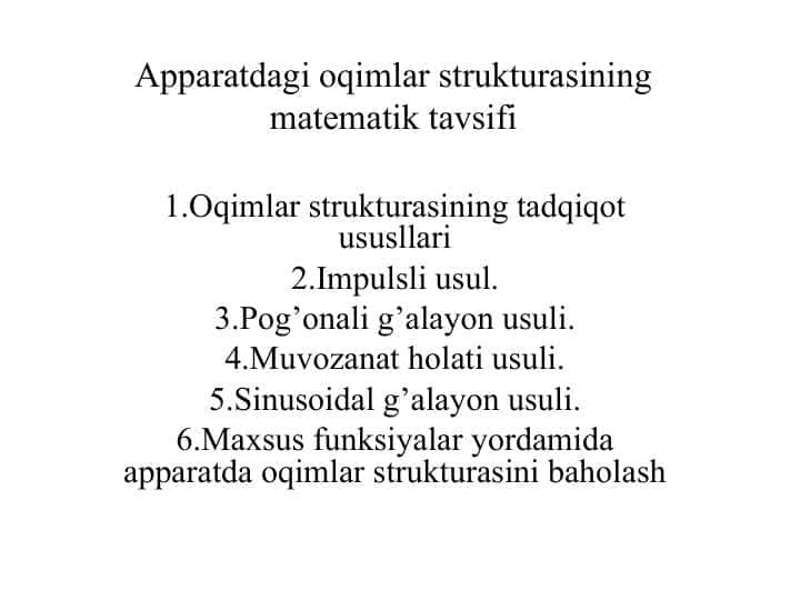 Apparatdagi oqimlar strukturasining matematik tavsifi