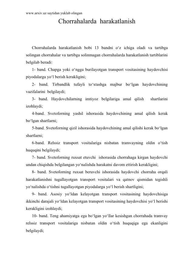 Chorrahalarda harakatlanish