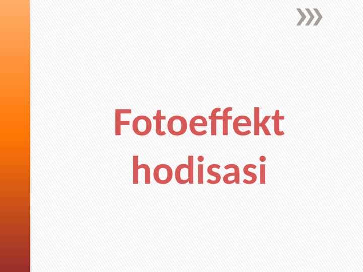 Fotoeffekt hodisasi