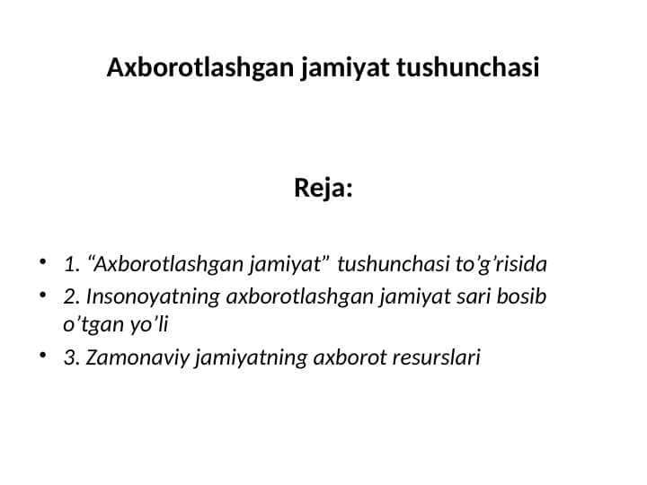 Axborotlashgan jamiyat tushunchasi