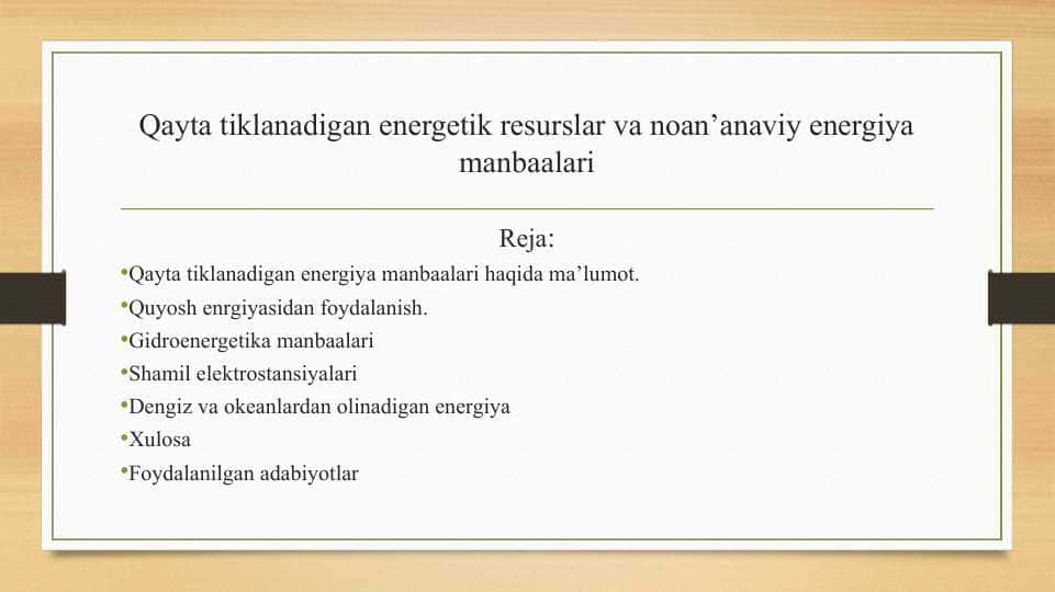 Qayta tiklanadigan energetik resurslar va noan’anaviy energiya manbaalari