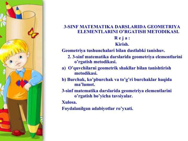 3-SINF MATEMATIKA DARSLARIDA GEOMETRIYA ELEMENTLARINI O’RGATISH METODIKASI.3-SINF MATEMATIKA DARSLARIDA GEOMETRIYA ELEMENTLARINI O’RGATISH METODIKASI.