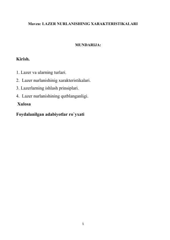 LAZER NURLANISHINIG XARAKTERISTIKALARI
