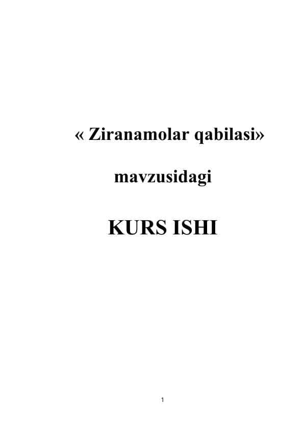 1.Ziranamolar qabilasi