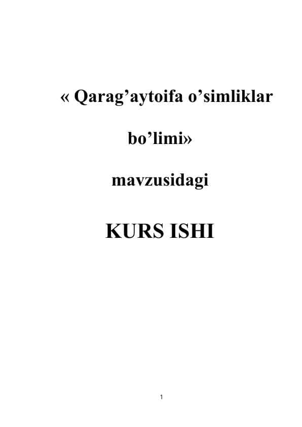 Qarag’aytoifa o’simliklar bo’limi