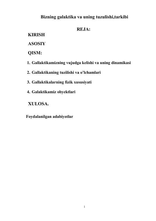 Bizning galaktika va uning tuzulishi,tarkibi