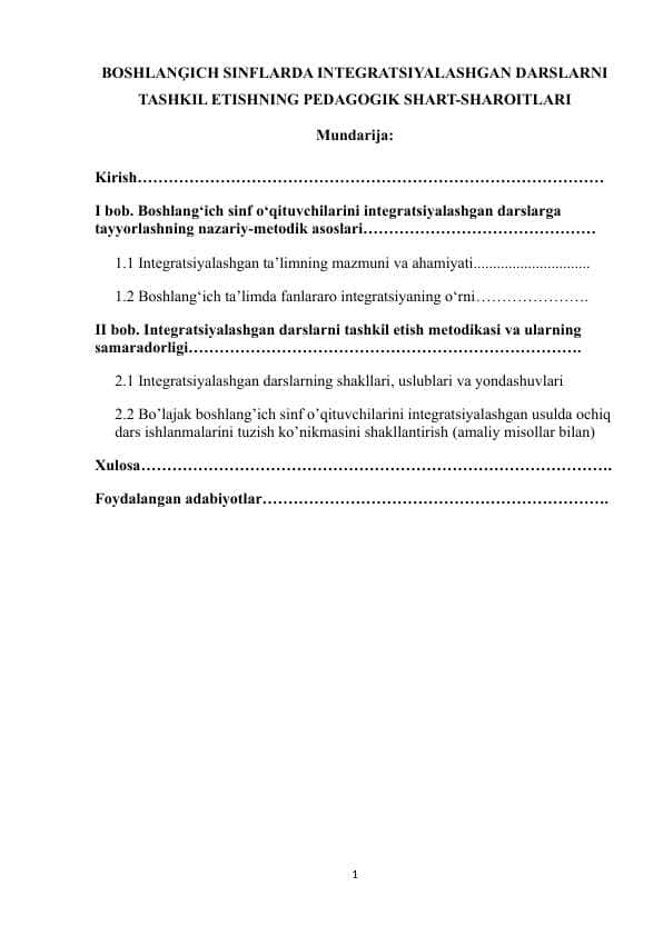 Boshlanģich sinflarda integratsiyalashgan darslarni tashkil etishning pedagogik shart-sharoitlari