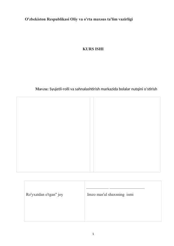 Syujetli-rolli va sahnalashtirish markazida bolalar nutqini o’stirish