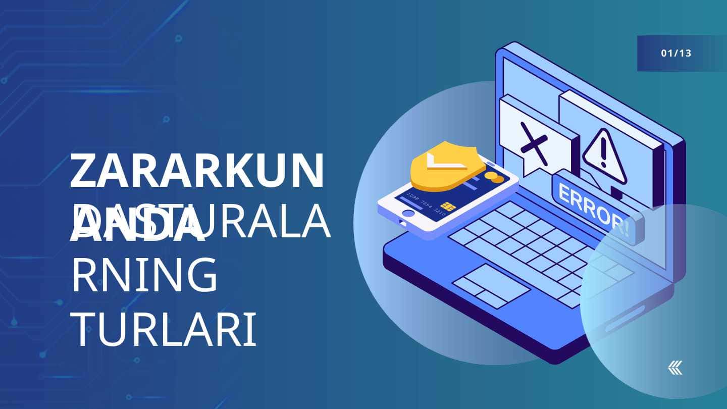 Zararkunanda dasturlarning turlari