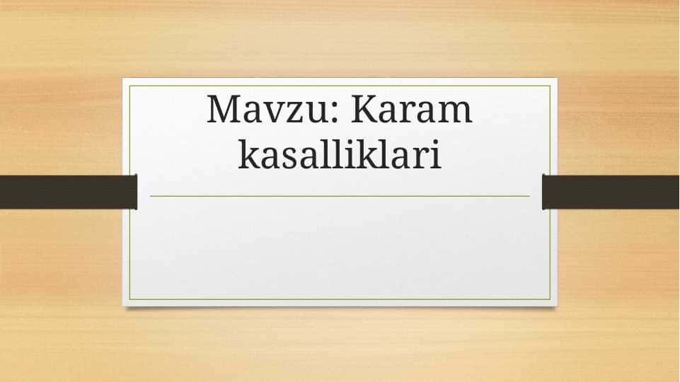 Karam kasalliklari