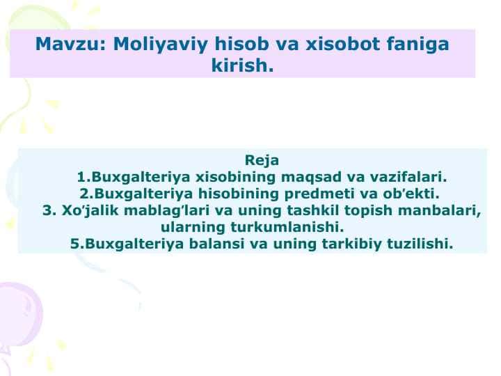 Moliyaviy hisob va xisobot faniga kirish