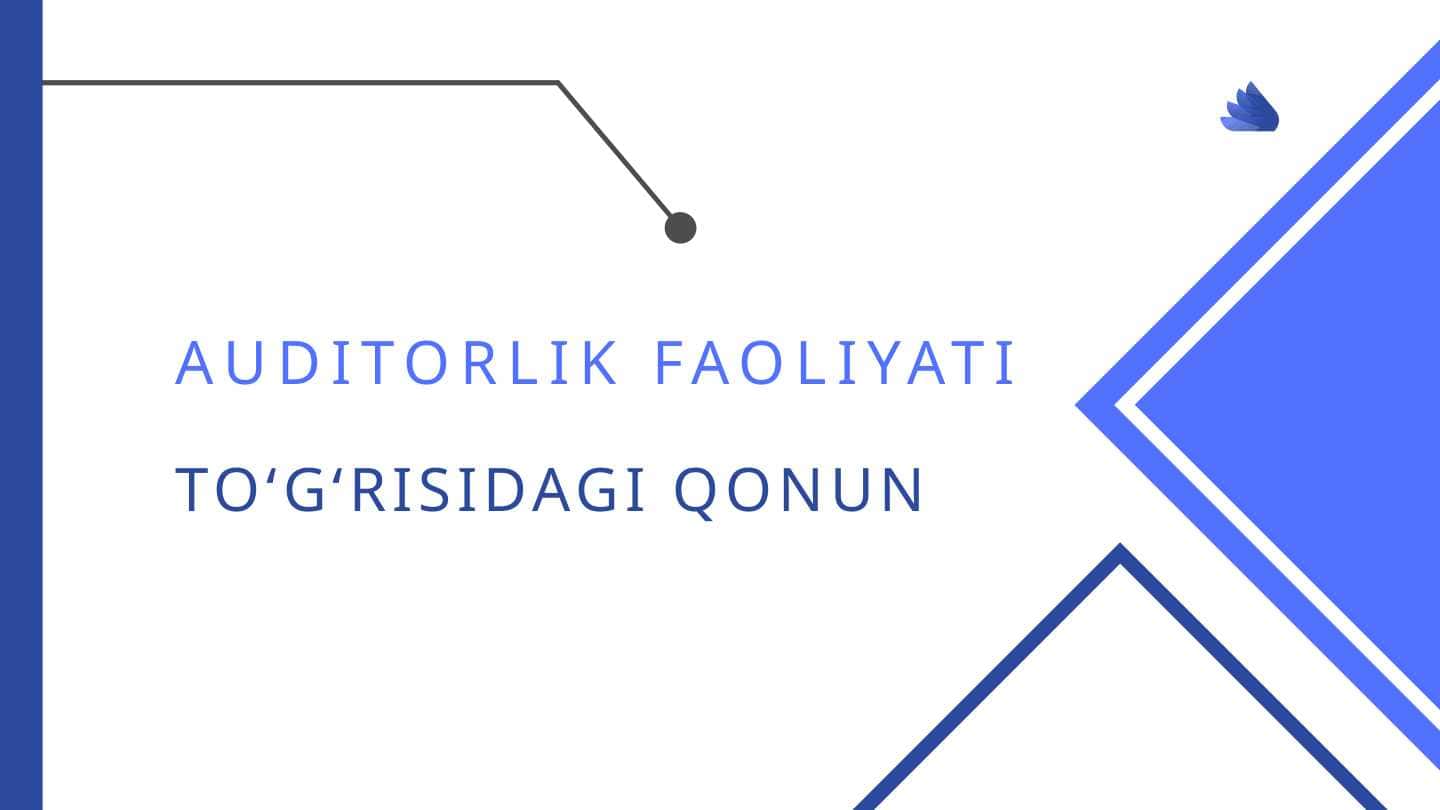 Auditorlik faoliyati tugrisidagi Qonuni