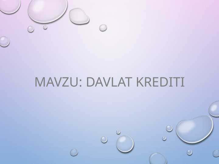 DAVLAT KREDITI