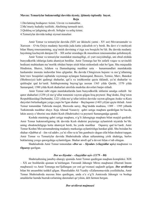Temuriylar hukmronligi davrida siyosiy, ijtimoiy-iqtisodiy hayot