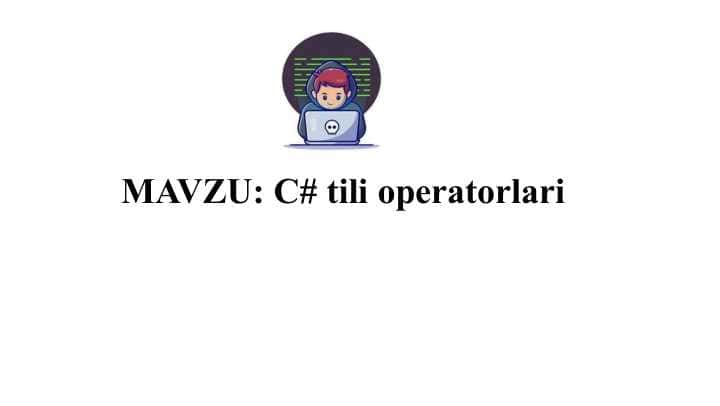 c(sharp) tili operatorlari