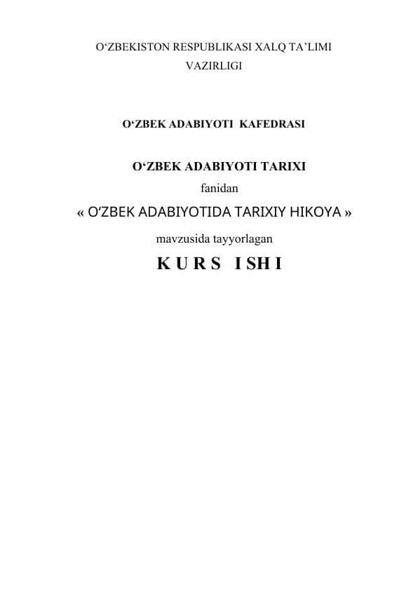 O'zbek adabiyotida tarixiy hikoya