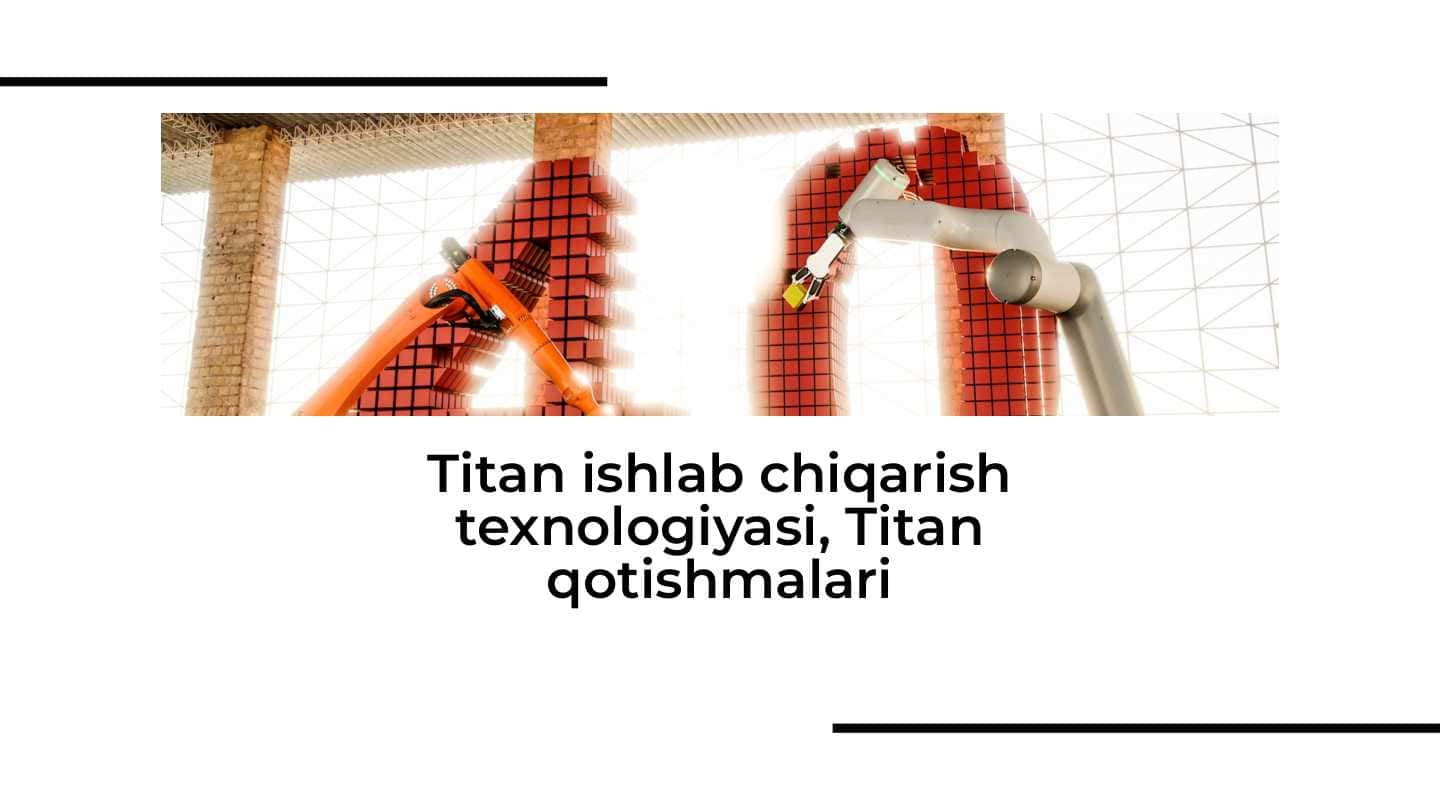 Titan ishlab chiqarish texnologiyasi, Titan qotishmalari