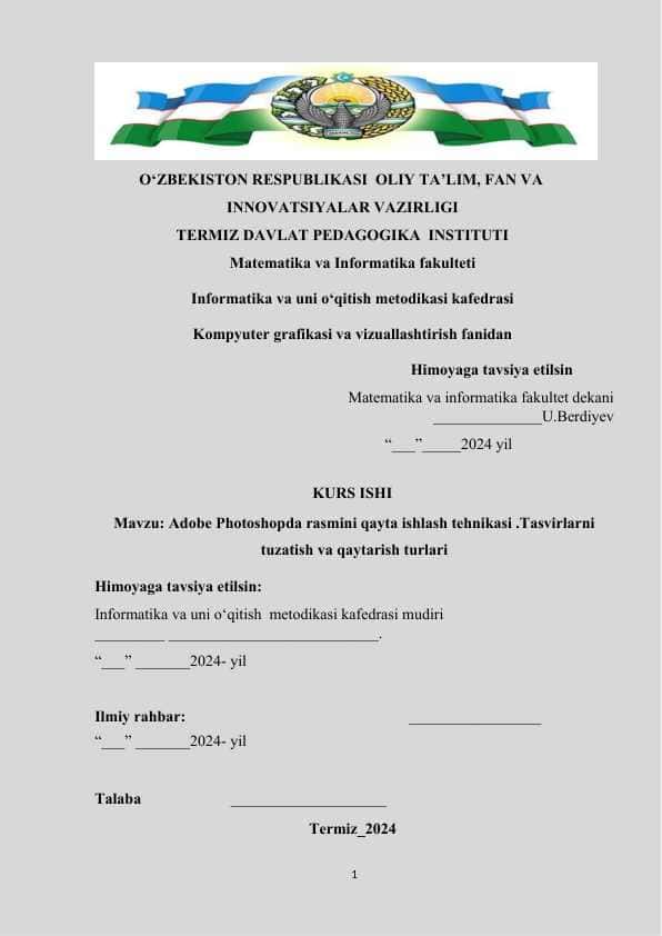 Adobe Photoshopda rasmini qayta ishlash tehnikasi .Tasvirlarni tuzatish va qaytarish turlari