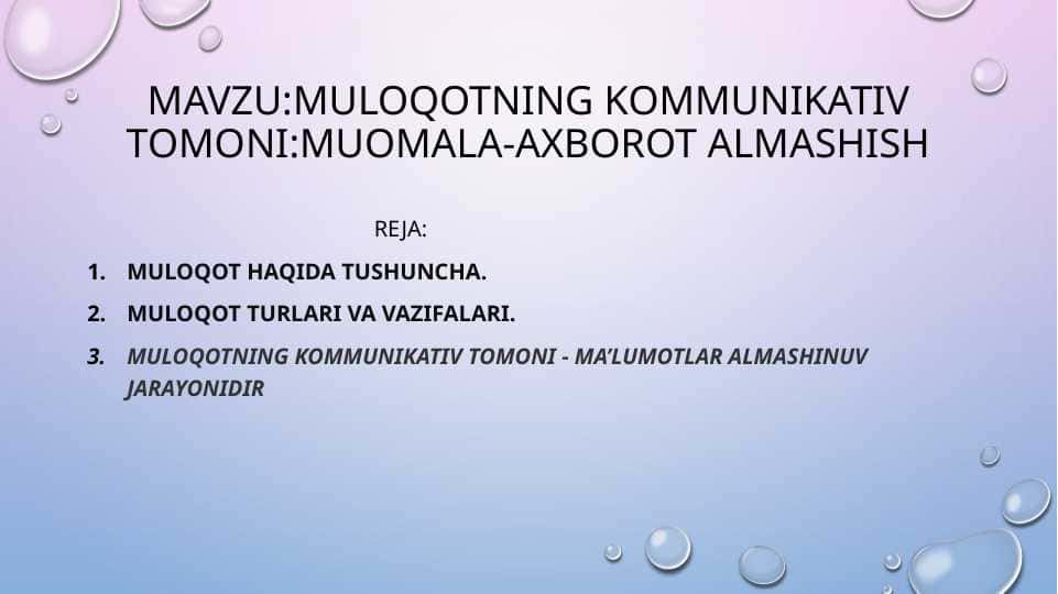 muloqotning kommunikativ tomoni muomala-axborot almashish