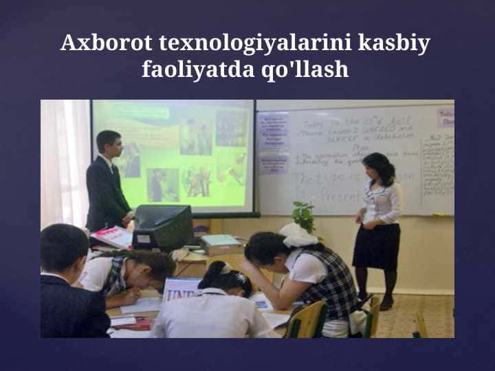 Axborot texnologiyalarini kasbiy faoliyatda qo'llash