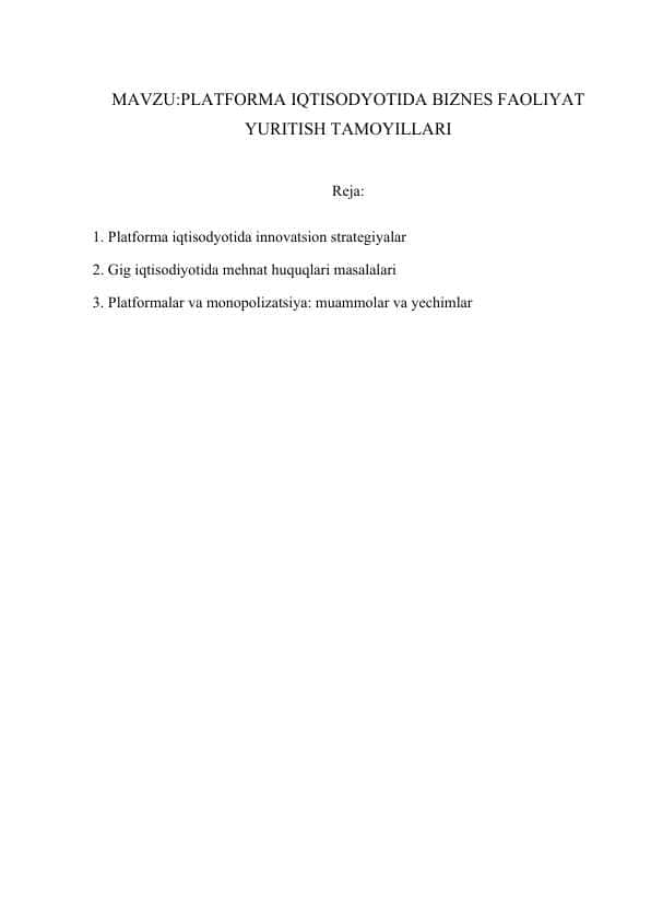 PLATFORMA IQTISODYOTIDA BIZNES FAOLIYAT YURITISH TAMOYILLARI