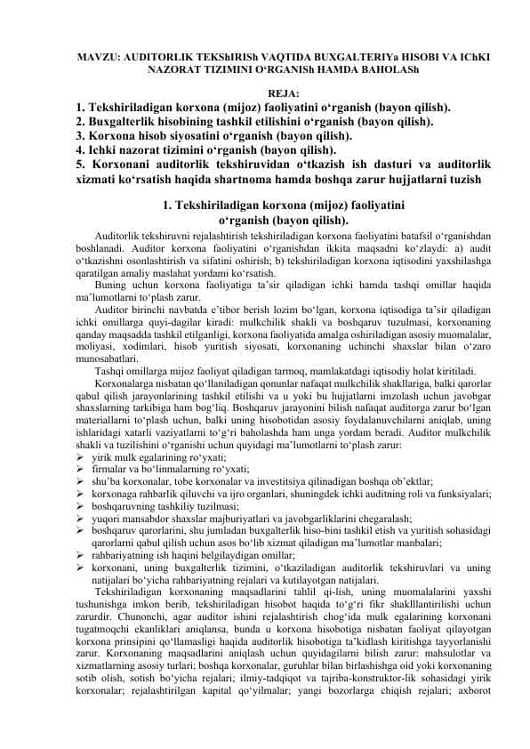 AUDITORLIK TEKShIRISh VAQTIDA BUXGALTERIYa HISOBI VA IChKI NAZORAT TIZIMINI O‘RGANISh HAMDA BAHOLASh