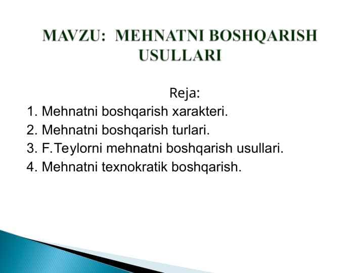 MEHNATNI BOSHQARISH USULLARI