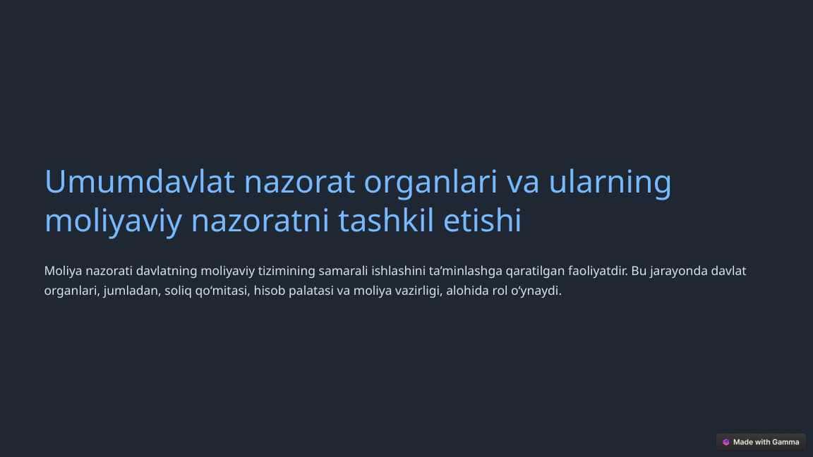 Umumdavlat nazorat organlari va ularning moliyaviy nazoratni tashkil etishi