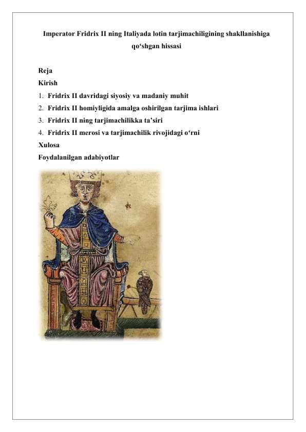 Imperator Fridrix II ning Italiyada lotin tarjimachiligining shakllanishiga qoʻshgan hissasi 25