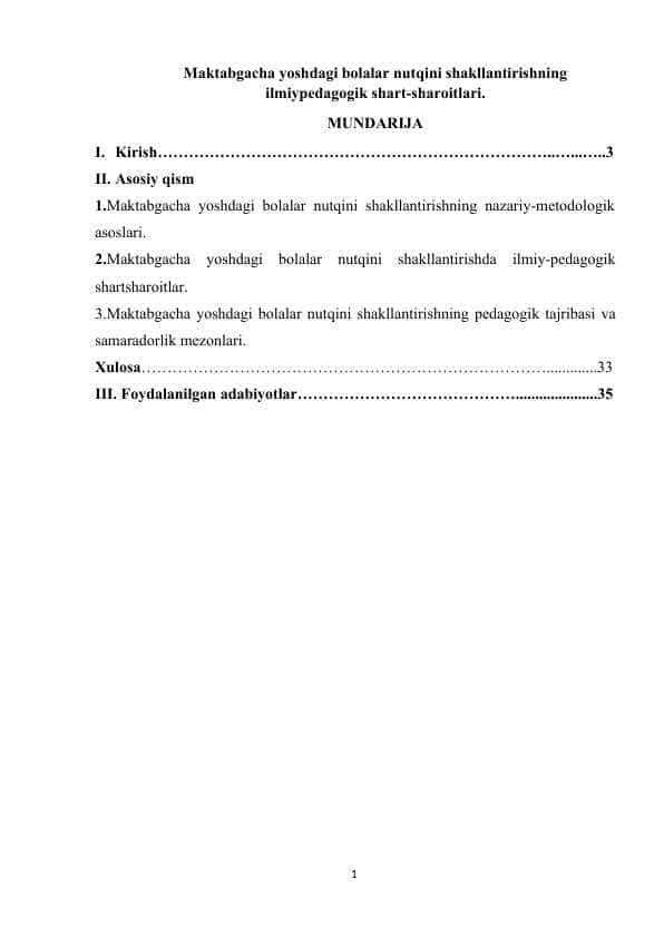 Maktabgacha yoshdagi bolalar nutqini shakllantirishning ilmiypedagogik shart-sharoitlari.