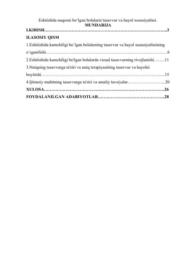 Eshitishda nuqsoni bo‘lgan bolalarni tasavvur va hayol xususiyatlari.