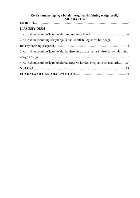 Ko‘rish nuqsoniga ega bolalar sezgi va idrokining o‘ziga xosligi