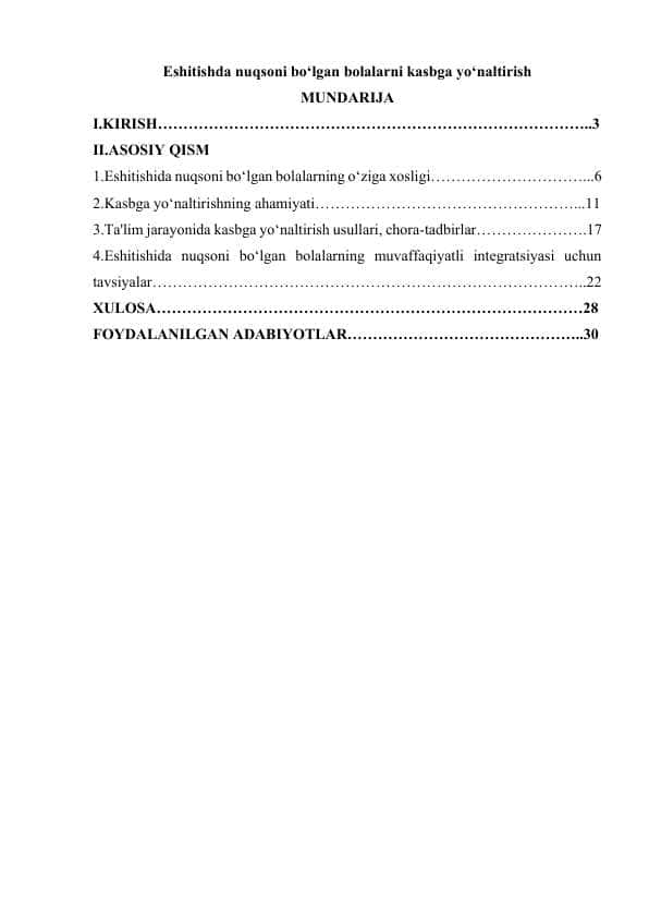 Eshitishda nuqsoni bo‘lgan bolalarni kasbga yo‘naltirish
