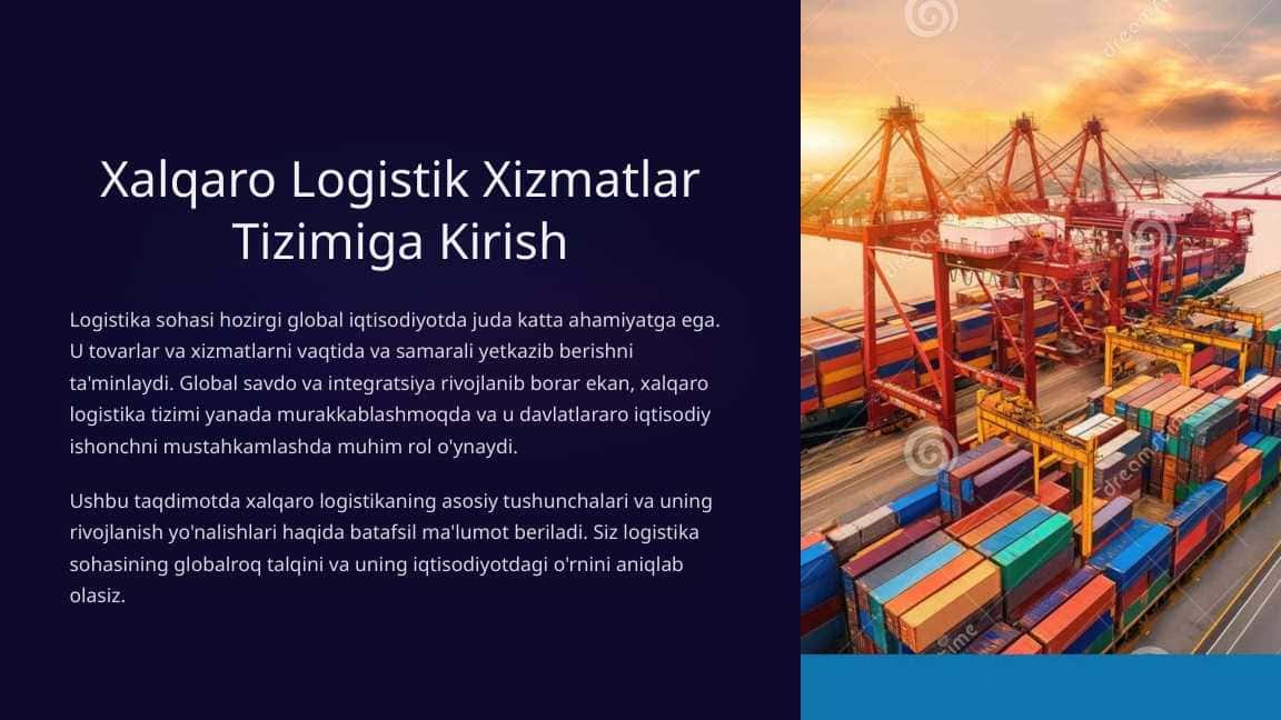 Xalqaro Logistik Xizmatlar Tizimiga Kirish
