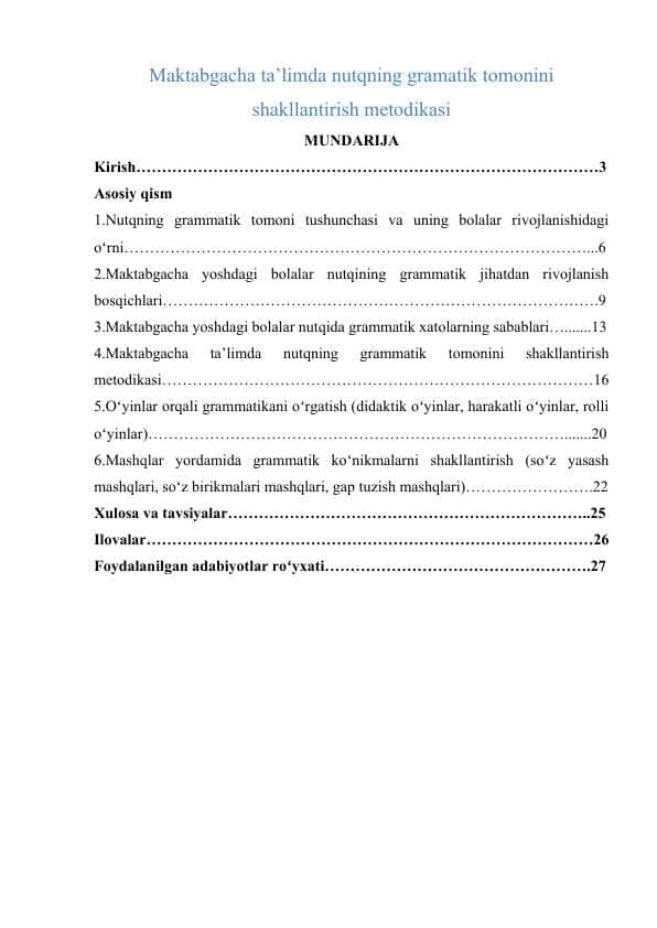 Maktabgacha ta’limda nutqning gramatik tomonini shakllantirish metodikasi