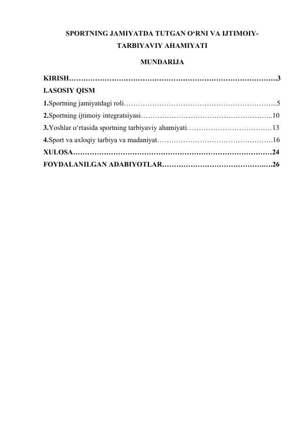 SPORTNING JAMIYATDA TUTGAN O‘RNI VA IJTIMOIY-TARBIYAVIY AHAMIYATI
