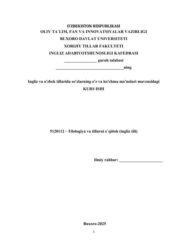 Ingliz va o'zbek tillarida so'zlarning o'z va ko'chma ma'nolari