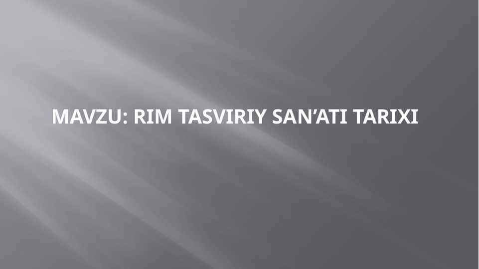 rim tasviriy san’ati tarixi
